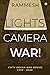 Lights Camera War! by Rammesh