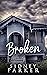 Broken
