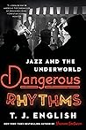 Book cover for Dangerous Rhythms: Jazz and the Underworld