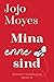 Mina enne sind (Me Before You #1)