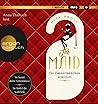 The Maid - Ein Zimmermädchen ermittelt by Nita Prose