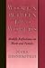 Women Between Two Worlds: Midlife Reflections on Work and Family (Women In The Political Economy)