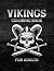 Vikings Coloring Book For Adults by Heidi Lund