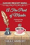A Fine Point of Murder: A Valentine's Cozy Mystery A Fine Point of Murder: A Valentine's Cozy Mystery