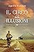 Il circo delle illusioni