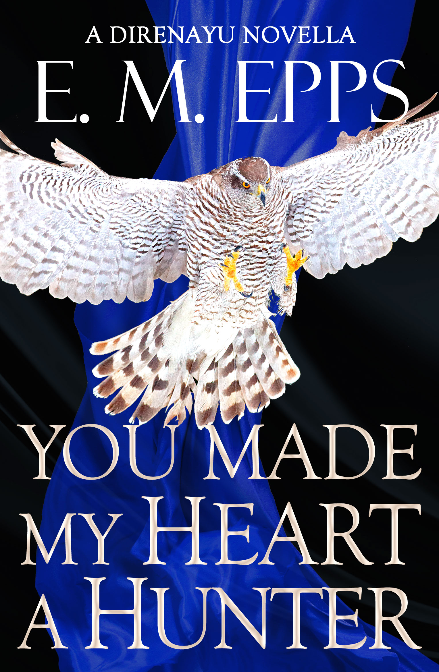 You Made My Heart a Hunter (Lhennuen's World, #1)