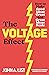 The Voltage Effect