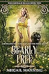 Bearly Free by Abigail Manning