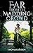 Far from the Madding Crowd:(Annotated Edition)