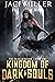 Kingdom of Dark Souls by Jaci Miller