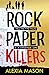Rock Paper Killers