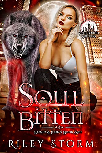 Soul Bitten (Blood & Fangs, #1)