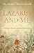 Lazarus and Me: Living Life in Lazarus Moments