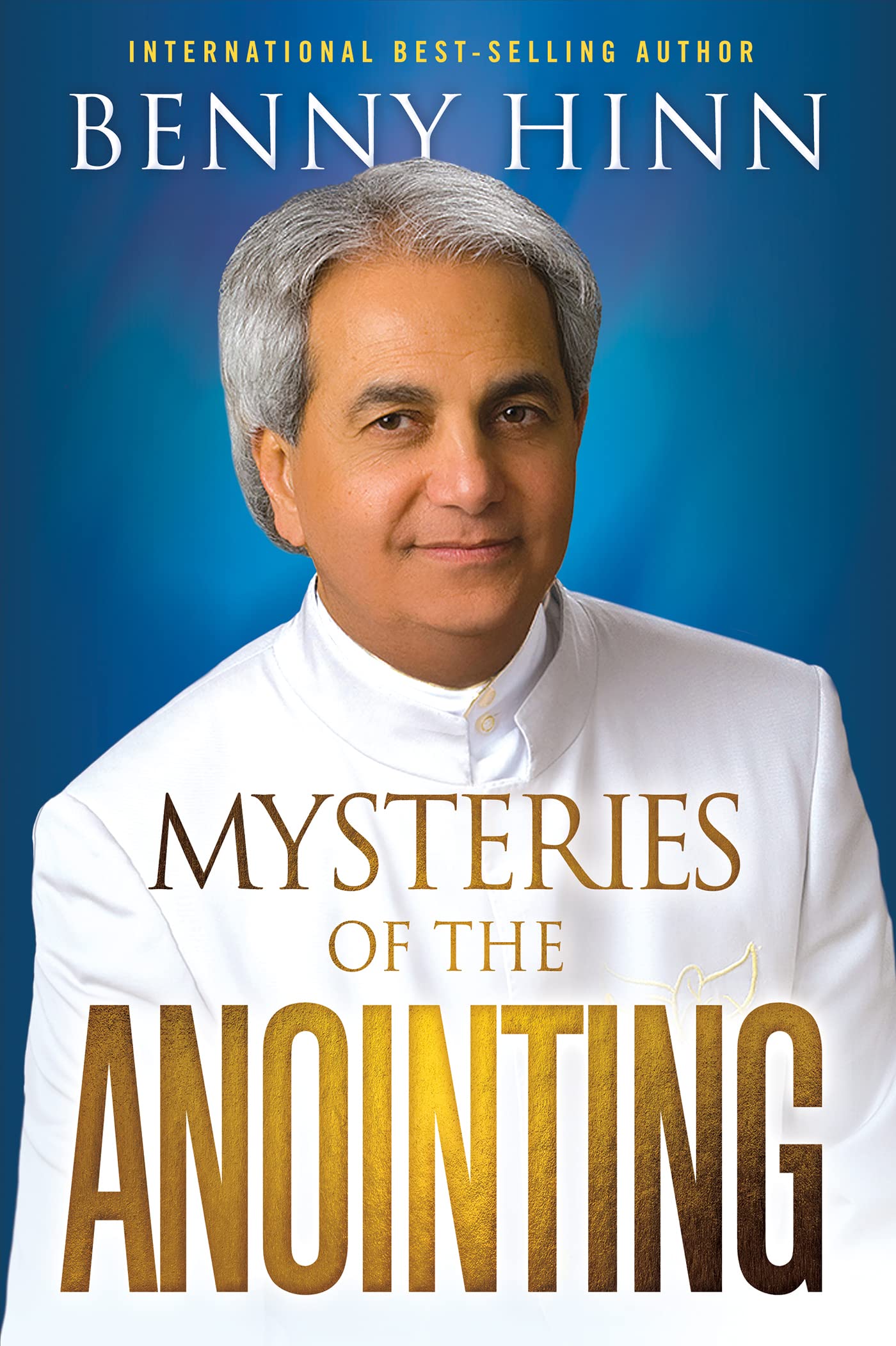 Mysteries of the Anointing (Kindle Edition)