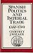 Spanish Politics and Imperial Trade, 1700-1789