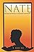 Nate by T. Ray III