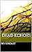 Dead Echoes