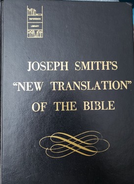 Joseph Smith's New Translation of the Bible