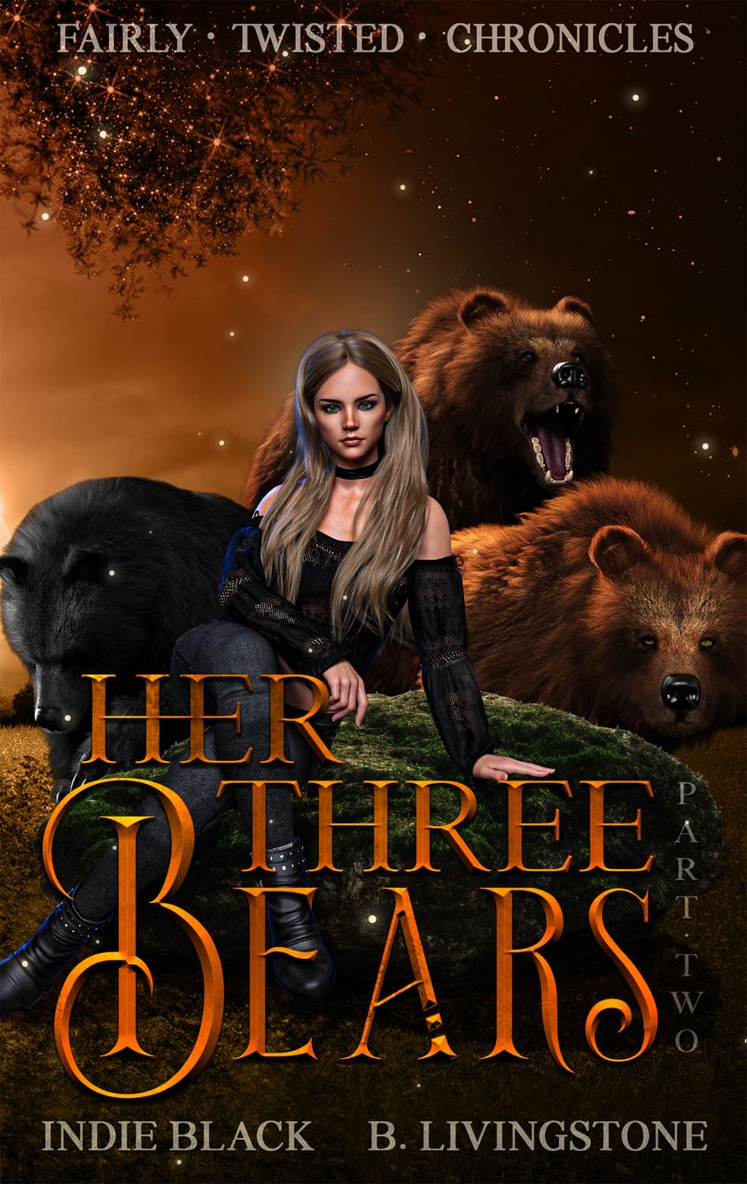 Her Three Bears, Part Two (Fairly Twisted Chronicles, #2)