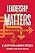 Leadership Matters: Confron...