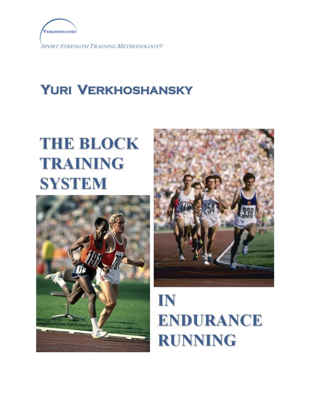 The Block Training System in Endurance Running