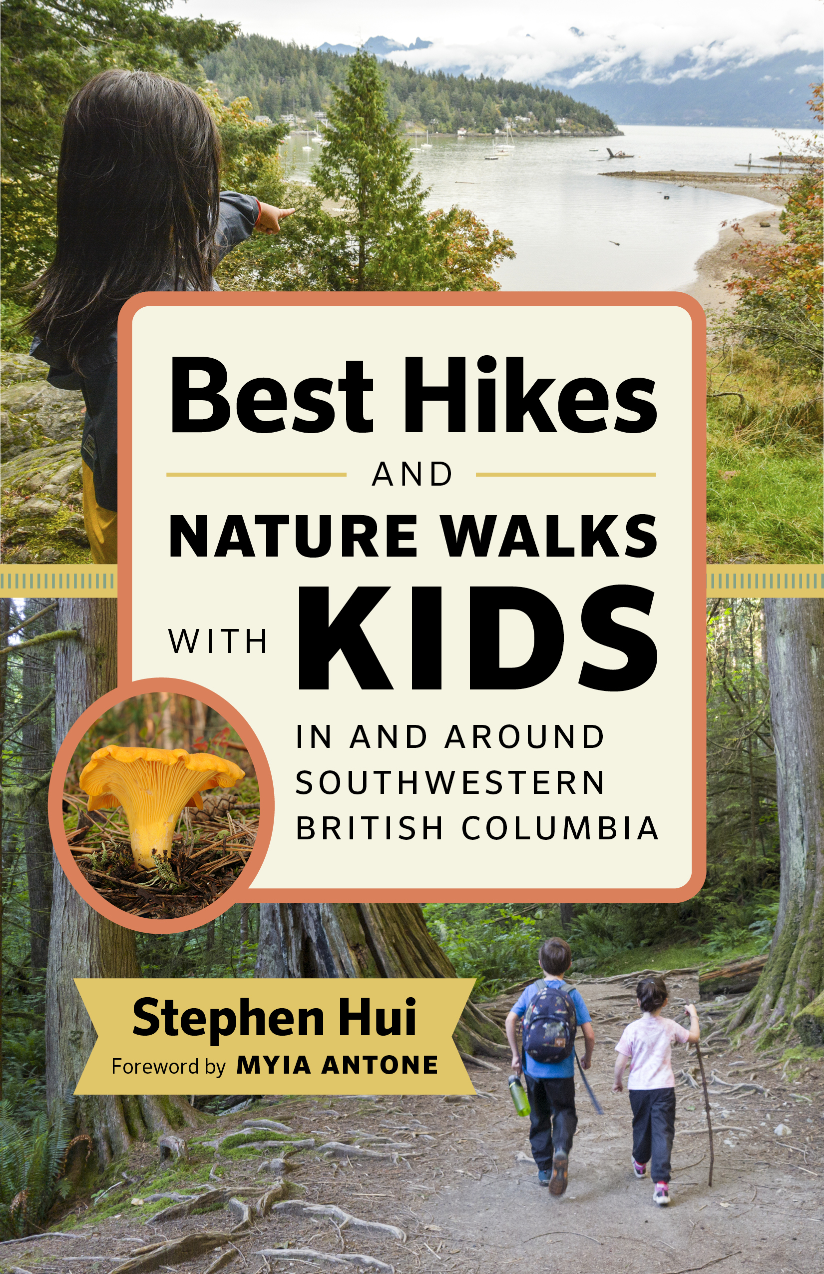 Best Hikes and Nature Walks With Kids In and Around Southwestern British Columbia (Paperback)