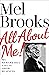 All About Me!: My Remarkable Life in Show Business