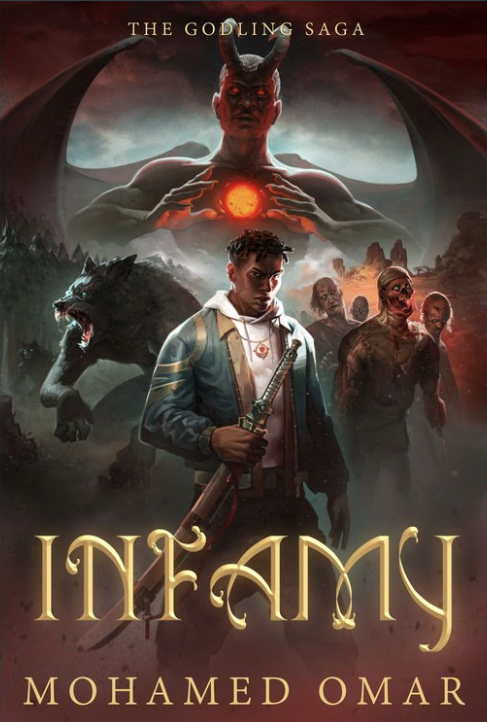Infamy (The Godling Saga, #1)