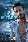In nome dell'amore by Carmen Weiz
