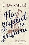 Na zapad sa žirafama