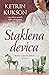 Staklena devica by Catherine Cookson
