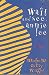 Wait and See, Annie Lee by Michelle Curry Wright