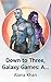 Down to Three (Galaxy Games #3)