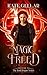 Magic Freed (Irish Rogue, #4)