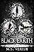 Black Earth (The Complete Trilogy)