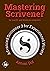 Mastering Scrivener: Scrive...