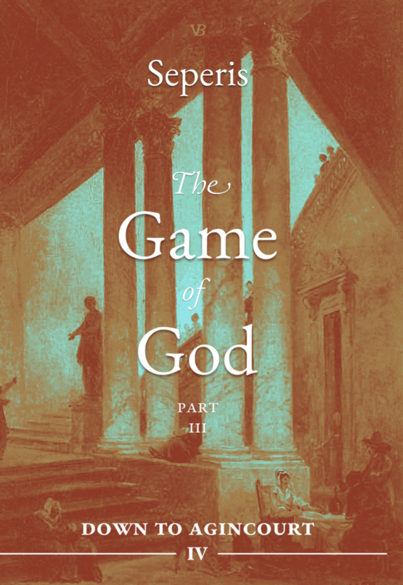 The Game of God: III