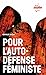 Pour l'autodéfense féministe by Mathilde Blézat