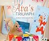 Ava's Triumph by Mary E. Miller