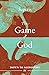 The Game of God: IV
