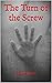 The Turn of the Screw