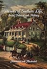 Pictures of Southern Life : Social, Political, and Military Annotated and Illustrated