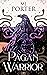 Pagan Warrior (Gods and Kings, #1)