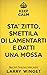 Sta' zitto, smettila di lamentarti e datti una mossa