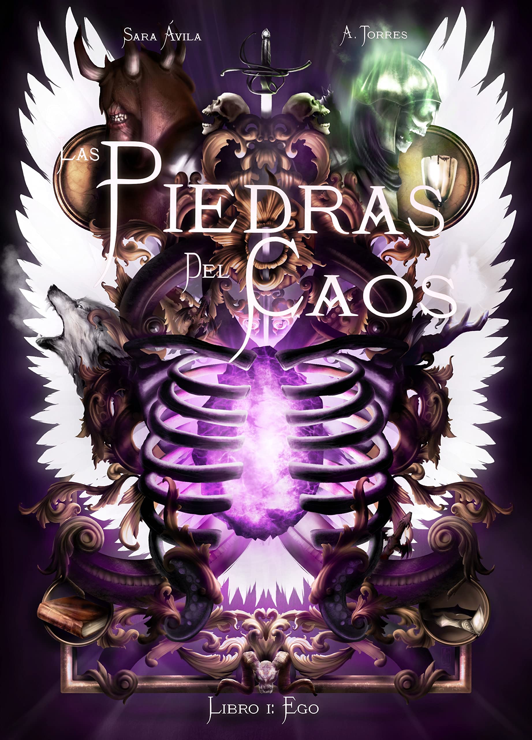 Las piedras del caos: Libro 1: Ego (Kindle Edition)