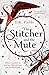 The Stitcher and the Mute (Tales of Fenest, 2)