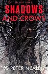 Shadows and Crows