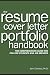 The Resume, Cover Letter, P...