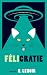 Félicratie (French Edition)