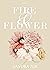 Fire & Flower